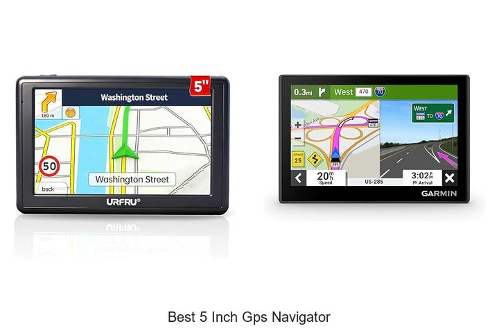 Top 15 Best 5 Inch GPS Navigator That Will Blow Your Mind