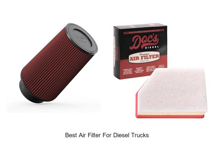 Top 15 Best Air Filter for Diesel Trucks You Must Try!