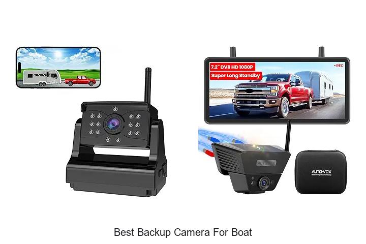 Top 12 Best Backup Camera For Boat That Will Blow Your Mind