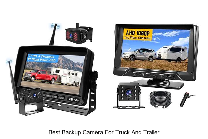 Top 12 Best Backup Camera for Truck and Trailer Revealed!