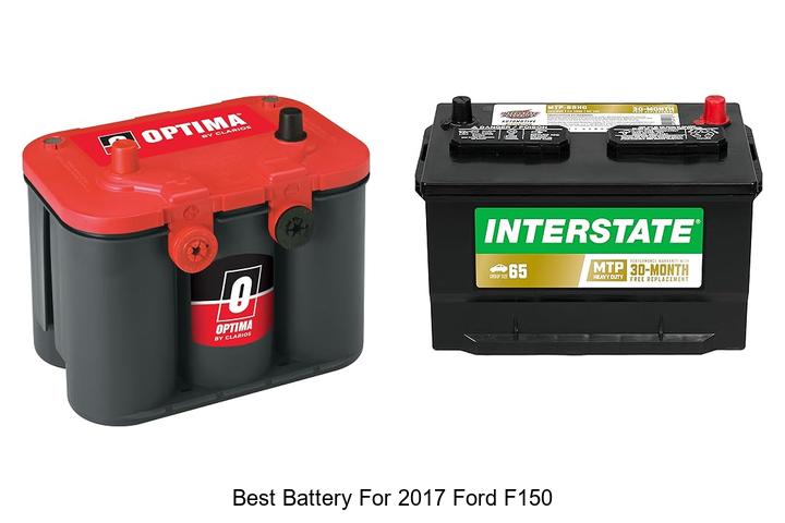 Top 15 Best Battery For 2017 Ford F150 That Lasts Long