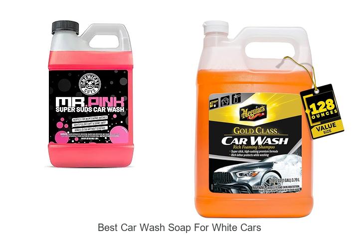 Top 12 Best Car Wash Soap For White Cars That Shine!