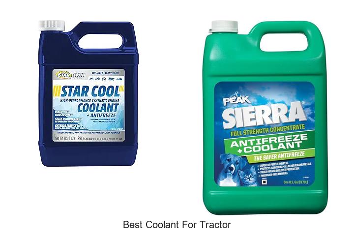 Top 12 Best Coolant For Tractor That Will Boost Performance!