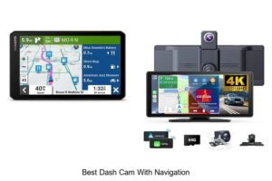 Top 12 Best Dash Cam With Navigation You Can’t Miss!