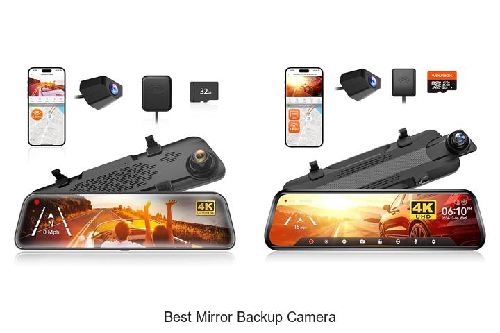 Top 15 Best Mirror Backup Camera That Will Blow Your Mind