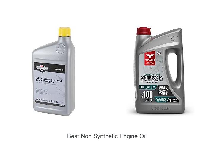 Top 15 Best Non Synthetic Engine Oil You Can’t Miss