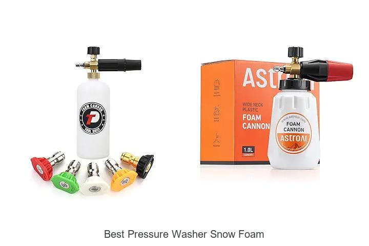 Top 12 Best Pressure Washer Snow Foam That Blows Minds