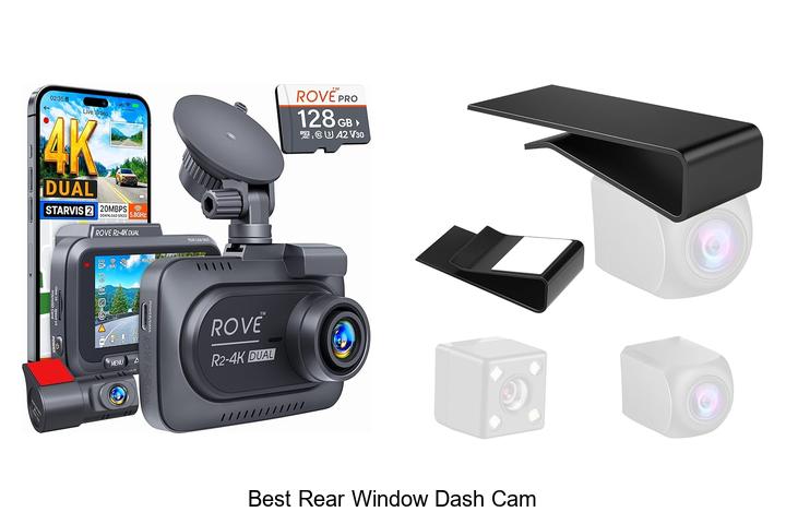 Top 15 Best Rear Window Dash Cam You Can’t Miss!