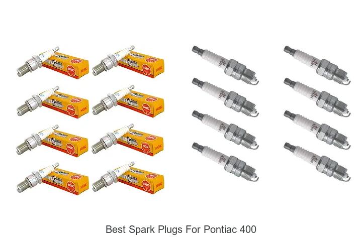 Top 15 Best Spark Plugs for Pontiac 400 That Boost Power!