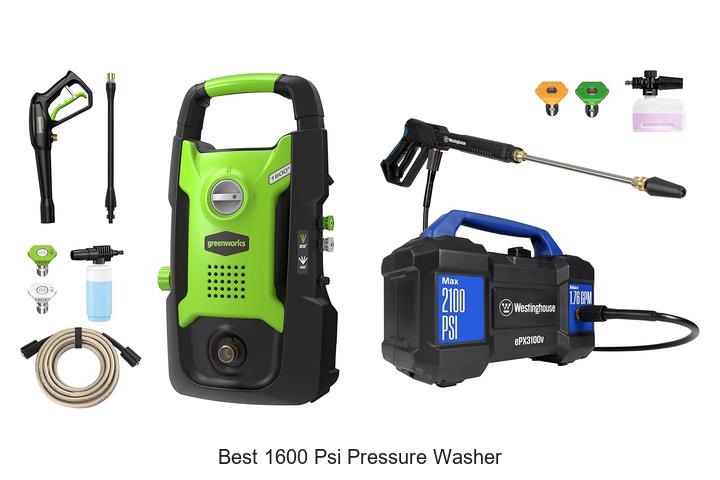 Top 10 Best 1600 PSI Pressure Washer That Will Blow You Away