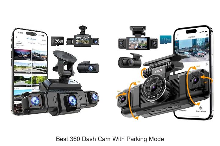 Top 15 Best 360 Dash Cam With Parking Mode Revealed!