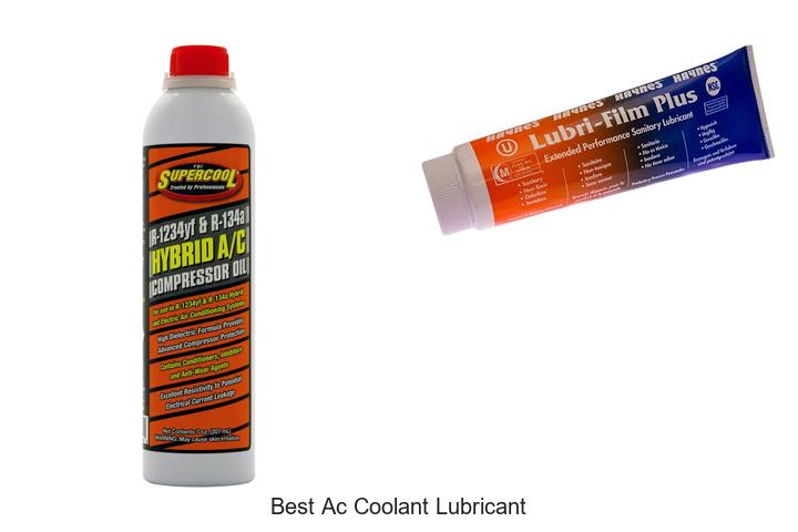 Top 10 Best AC Coolant Lubricant You Can’t Miss