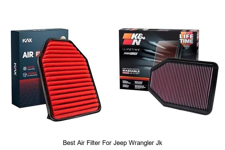 Top 12 Best Air Filter For Jeep Wrangler JK You Need Now