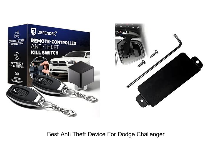 Top 10 Best Anti Theft Device for Dodge Challenger Revealed