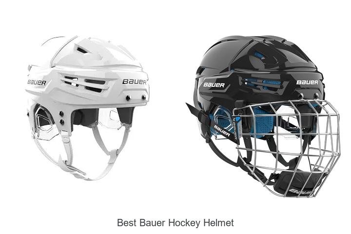 Top 15 Best Bauer Hockey Helmet For Ultimate Protection!