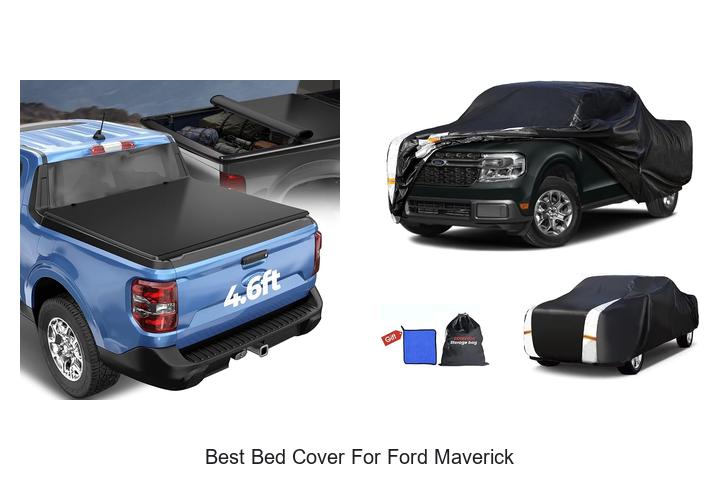 Top 10 Best Bed Cover For Ford Maverick You Need Today