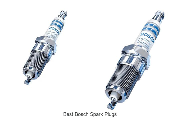 Top 15 Best Bosch Spark Plugs That Will Boost Your Ride!