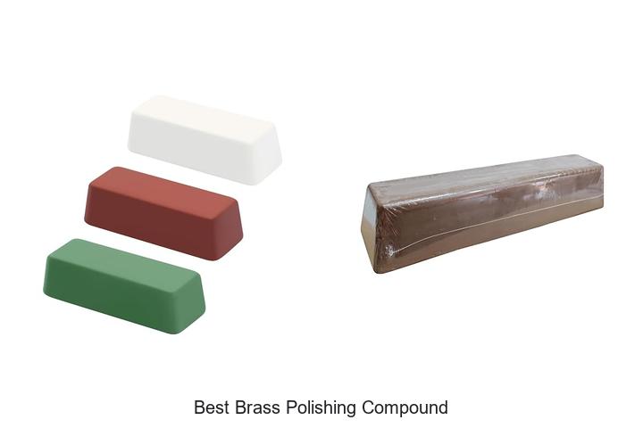 Top 10 Best Brass Polishing Compound You Must Try Now!