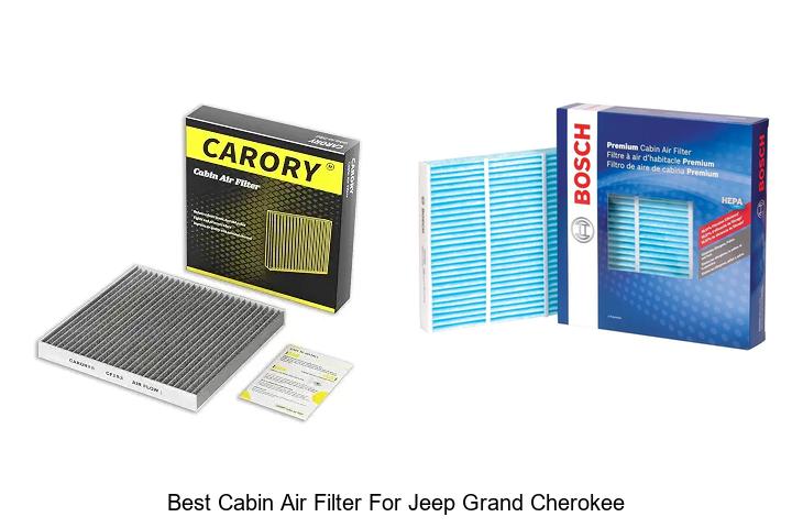 Top 15 Best Cabin Air Filter For Jeep Grand Cherokee Now!