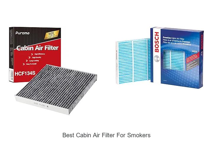 Top 12 Best Cabin Air Filter for Smokers That Work!