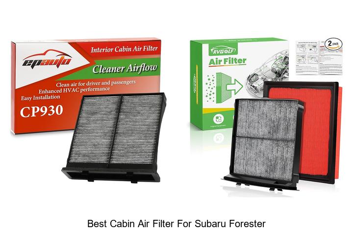 Top 10 Best Cabin Air Filter For Subaru Forester Revealed