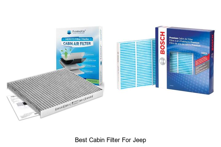Top 12 Best Cabin Filter For Jeep You Can’t Miss