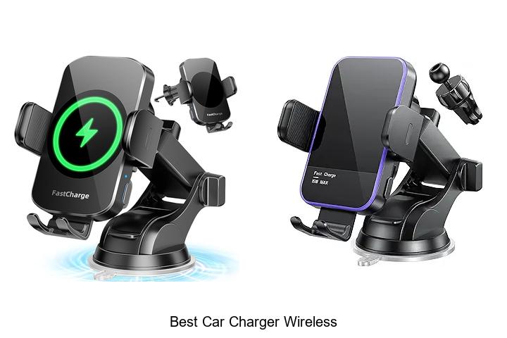 Top 15 Best Car Charger Wireless That Will Blow Your Mind