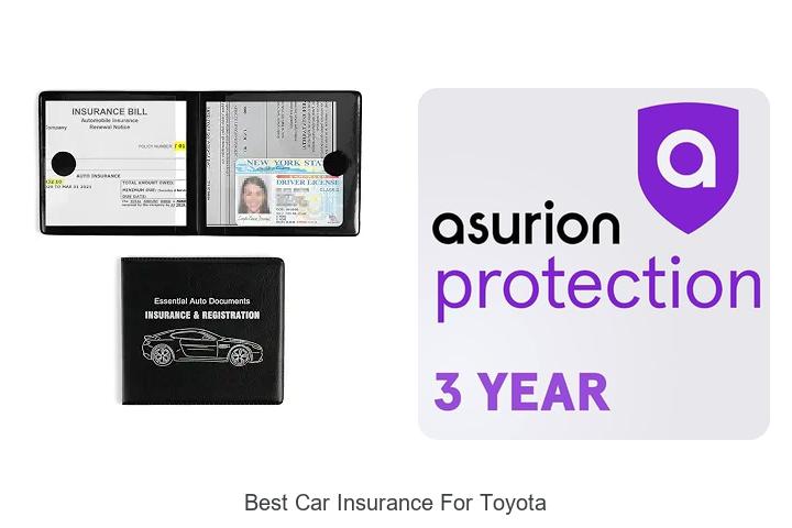 Top 12 Best Car Insurance for Toyota You Can’t Miss