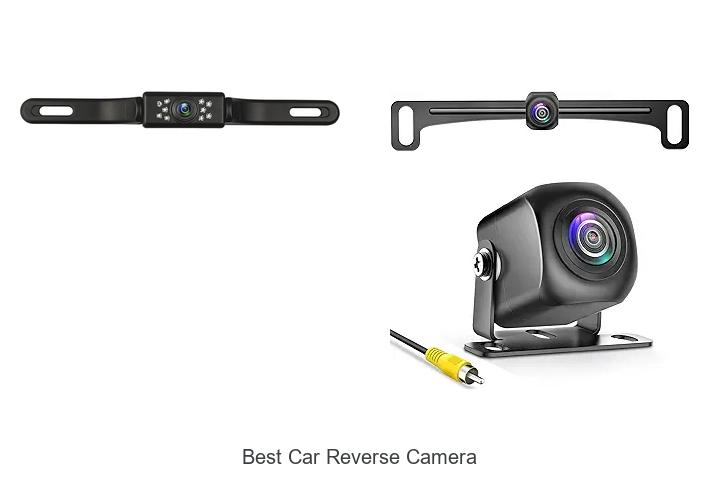 Top 15 Best Car Reverse Camera That Will Blow Your Mind