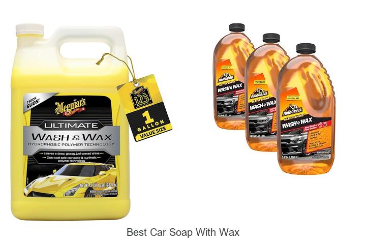 Top 12 Best Car Soap With Wax That Will WOW Your Ride!