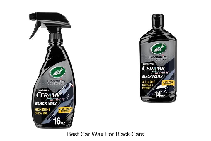 Top 10 Best Car Wax For Black Cars That Shine Like New