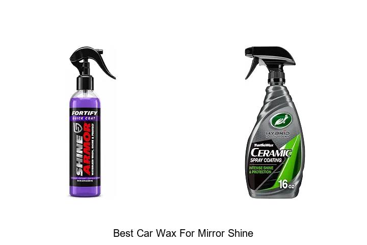 Top 12 Best Car Wax For Mirror Shine That Will Amaze You
