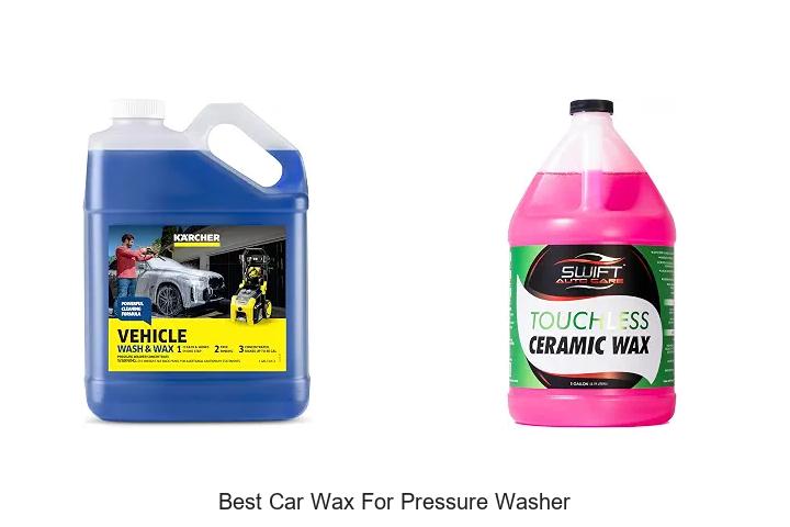 Top 12 Best Car Wax for Pressure Washer That Shines Fast!