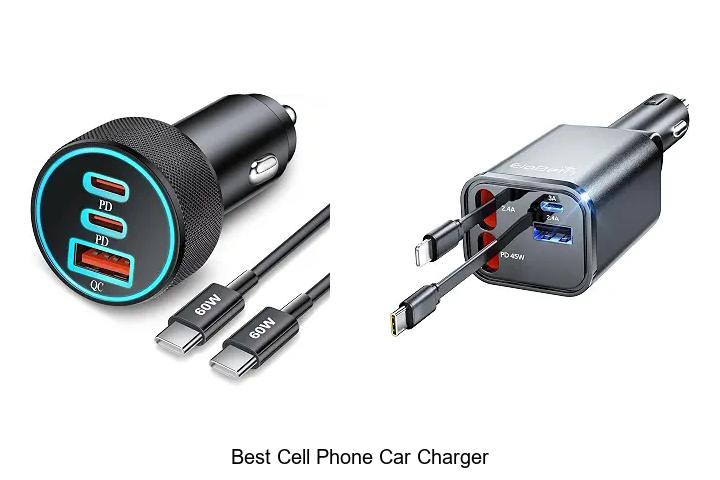 Top 15 Best Cell Phone Car Charger That Will Blow Your Mind