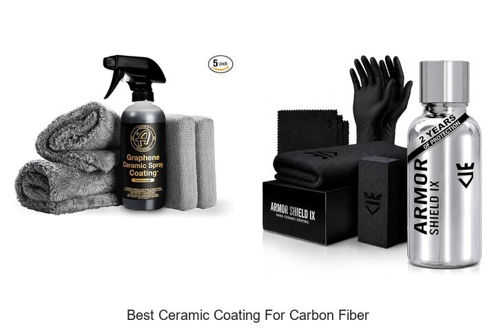 Top 10 Best Ceramic Coating For Carbon Fiber You Need Now