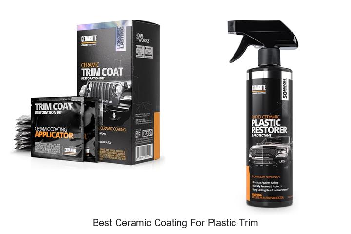 Top 10 Best Ceramic Coating For Plastic Trim Revealed!