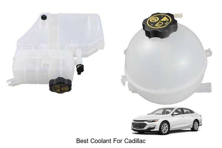 Top 10 Best Coolant for Cadillac That Will Blow Your Mind