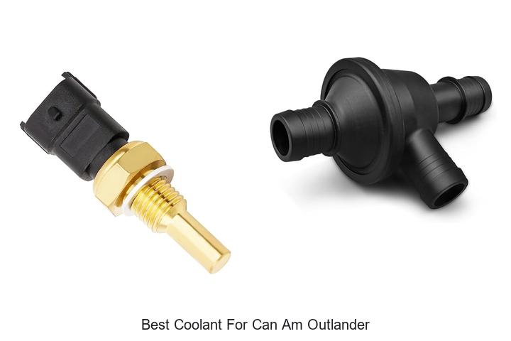 Top 10 Best Coolant for Can Am Outlander You Must Try