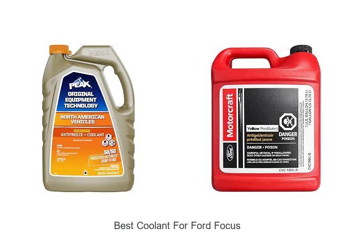 Top 12 Best Coolant for Ford Focus That Boosts Engine Life