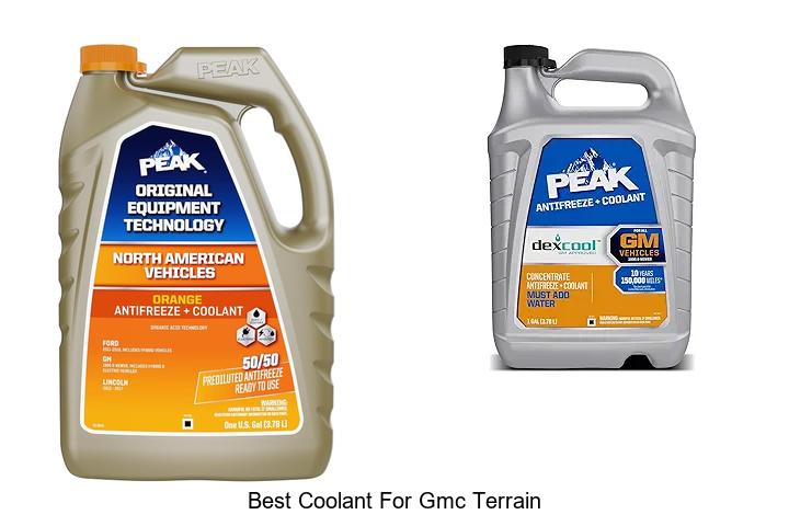 Top 12 Best Coolant For GMC Terrain You Can’t Miss!