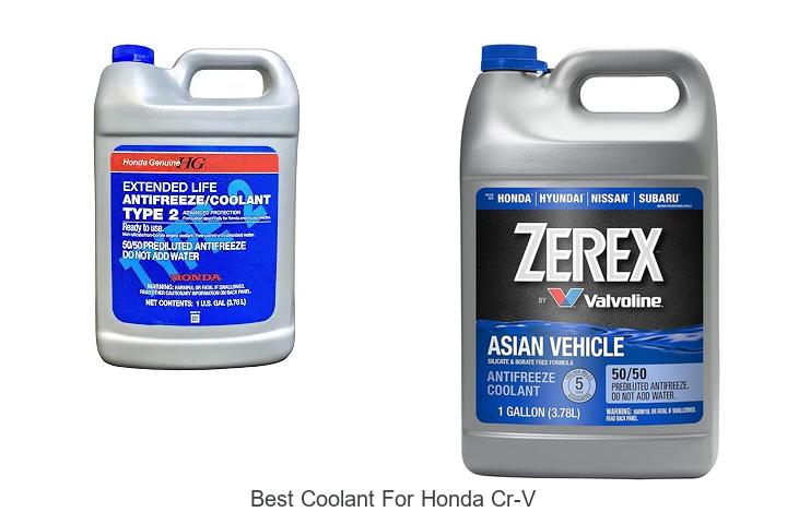 Top 12 Best Coolant for Honda CR-V You Can’t Miss