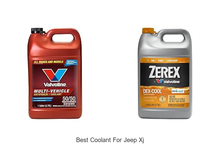 Top 15 Best Coolant For Jeep XJ To Boost Performance Now
