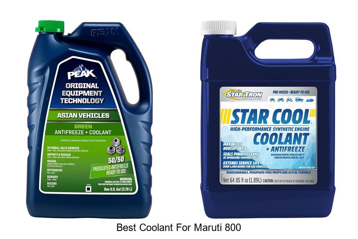Top 10 Best Coolant For Maruti 800 That Boosts Engine Life