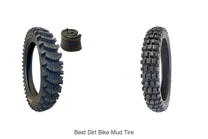 Top 15 Best Dirt Bike Mud Tire That Will Blow Your Mind!
