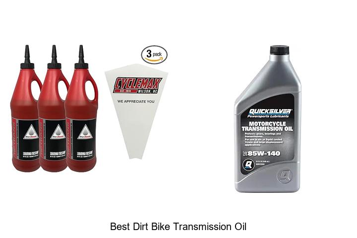 Top 15 Best Dirt Bike Transmission Oil You Can’t Miss