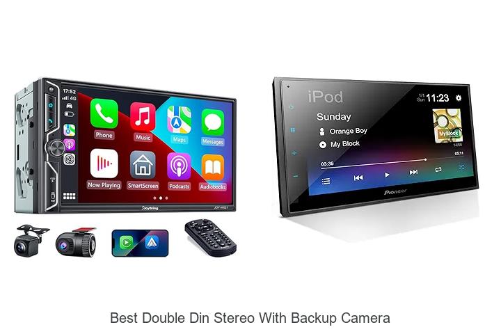 Top 12 Best Double Din Stereo With Backup Camera Revealed!