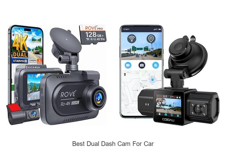 Top 12 Best Dual Dash Cam For Car That Will Blow Your Mind