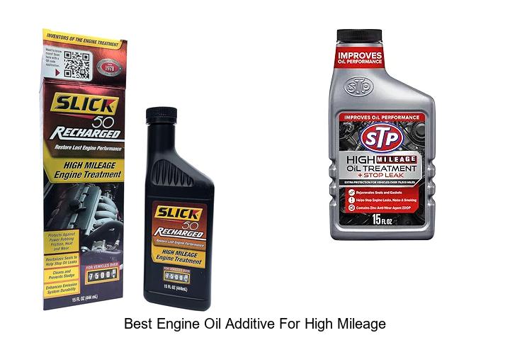 Top 15 Best Engine Oil Additive For High Mileage Secrets!