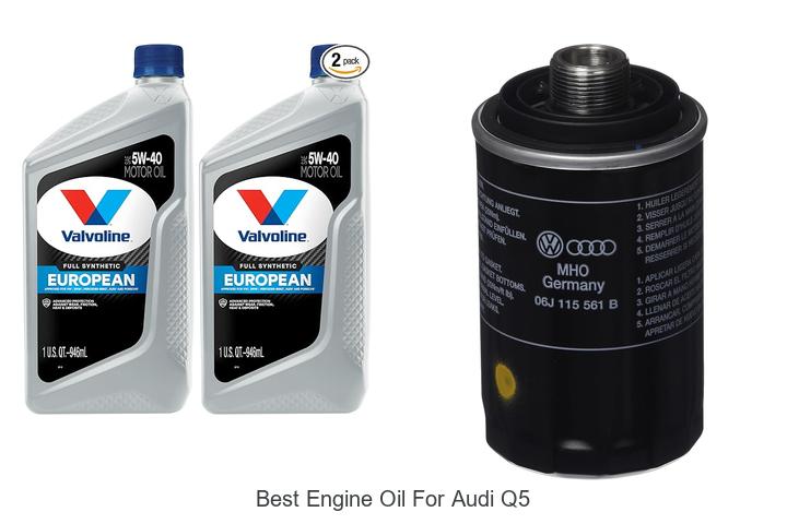 Top 10 Best Engine Oil For Audi Q5 You Can’t Miss!