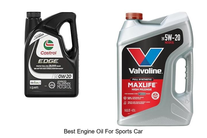 Top 12 Best Engine Oil for Sports Car You Must Try Now!